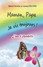 Maman, Papa je vis toujours! L'âme d'Annabelle