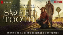 [Serie] Sweet Tooth
