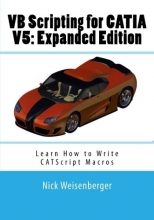 VB Scripting for CATIA V5 - Expanded Edition 