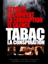 Tabac - La Conspiration