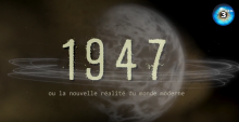1947 ou la nouvelle réalité du monde moderne
