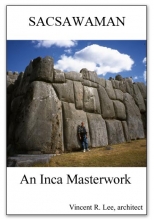 Sacsawaman - An Inca Masterwork