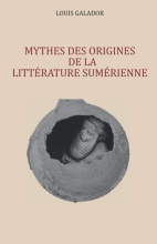 Mythes des origines de la littérature sumérienne
