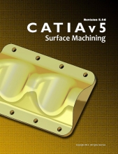 CATIA V5 - Surface Machining