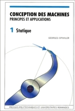 Conception des machines - Principes et applications - 1 Statique