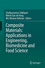 Composite Materials - Applications in Engineering, Biomedicine and Food Science