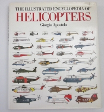 The Illustrated Encyclopedia of Helicopters