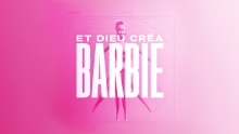 Et Dieu créa Barbie