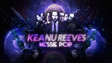Keanu Reeves - Messie pop