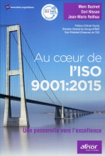 Au coeur de l'ISO 9001:2015 - Une passerelle vers l'excellence