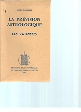 La Prévision astrologique - Les transits