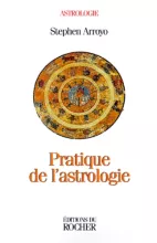 Pratique de l'Astrologie
