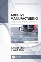 Additive Manufacturing - Applications and Innovations