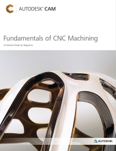 Fundamentals of CNC Machining - A Practical Guide for Beginners