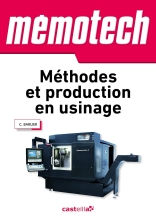 Mémotech - Méthodes et production en usinage