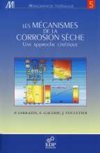 Les mécanismes de la corrosion sèche - Une approche cinétique - Une approche cinétique