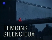Témoins Silencieux