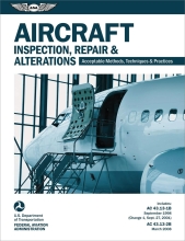 Aircraft Inspection, Repair, and Alterations - Acceptable Methods, Techniques, and Practices