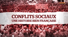 Conflits sociaux - Une histoire bien française