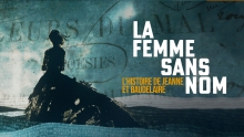 La femme sans nom - L'histoire de Jeanne et Baudelaire