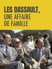 Les Dassault - Une Affaire de Famille