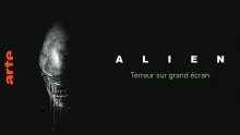 ALIEN - Terreur sur grand écran