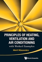 Principles Of Heating, Ventilation And Air Conditioning - With Worked Examples