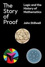 The Story of Proof - Logic and the History of Mathematics