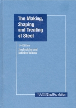 The Making, Shaping and Treating of Steel - Steelmaking and Refining