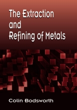 The Extraction and Refining of Metals
