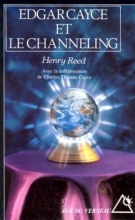 Edgar Cayce Et le Channeling