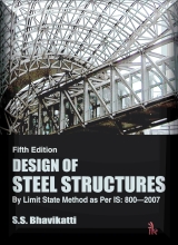 Design of Steel Structures - By Limit State Method as Per IS - 800-2007