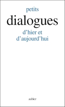 Petits Dialogues - d'hier et d'aujourd'hui
