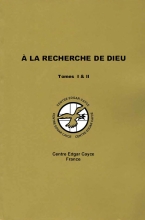 A la Recherche De Dieu
