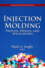 Injection Molding - Process, Design, and Applications