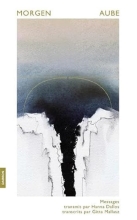 Morgen - AUBE - Messages transmis par Hanna Dallos