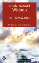 L'Amitié avec Dieu - Un dialogue hors du commun