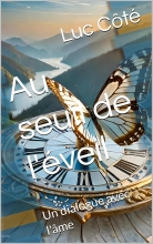 Au seuil de l'éveil - Un dialogue avec l'âme