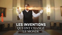 [Serie] Les inventions qui ont changé le monde