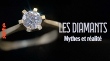 Les Diamants - Histoire, Mythes et Réalité