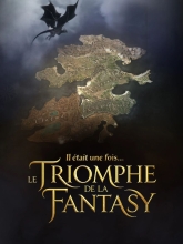 Il était une fois - Le Triomphe de la Fantasy