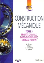 Précis de Construction Mécanique - Tome 3