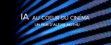 IA - Au Coeur Du Cinéma
