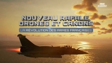Nouveau Rafale, Drones et Canons - La Révolution des Armes Françaises