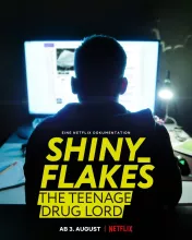 Shiny_Flakes - Le Petit Baron du Darknet