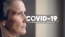 Covid 19 - La semaine où tout a basculé