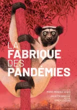 La Fabrique des Pandémies