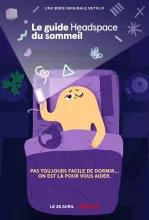 [Serie] Le Guide Headspace du Sommeil